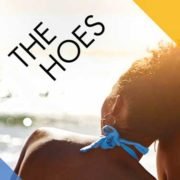 The Hoes (Theatre Review)