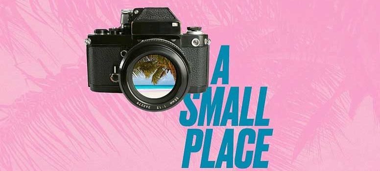 A Small Place (Theatre Review)