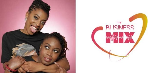 The Business Mix Show Interview with Rachel and Chrissy